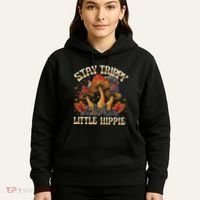 Stay Trippy Little Hippie Magic Mushroom Hippy Trippie Day Hoodie thumb 5