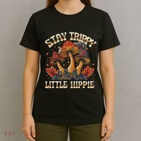 Stay Trippy Little Hippie Magic Mushroom Hippy Trippie Day T-Shirt thumb 4