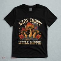 Stay Trippy Little Hippie Magic Mushroom Hippy Trippie Day T-Shirt thumb 5