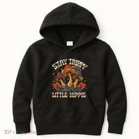 Stay Trippy Little Hippie Magic Mushroom Hippy Trippie Day Kids Hoodie thumb 0