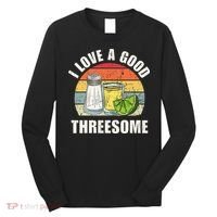 Salt Tequila Lime Love A Good Threesome Humor Bartender Long Sleeve Shirt thumb 0