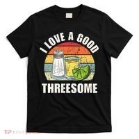 Salt Tequila Lime Love A Good Threesome Humor Bartender T-Shirt thumb 0