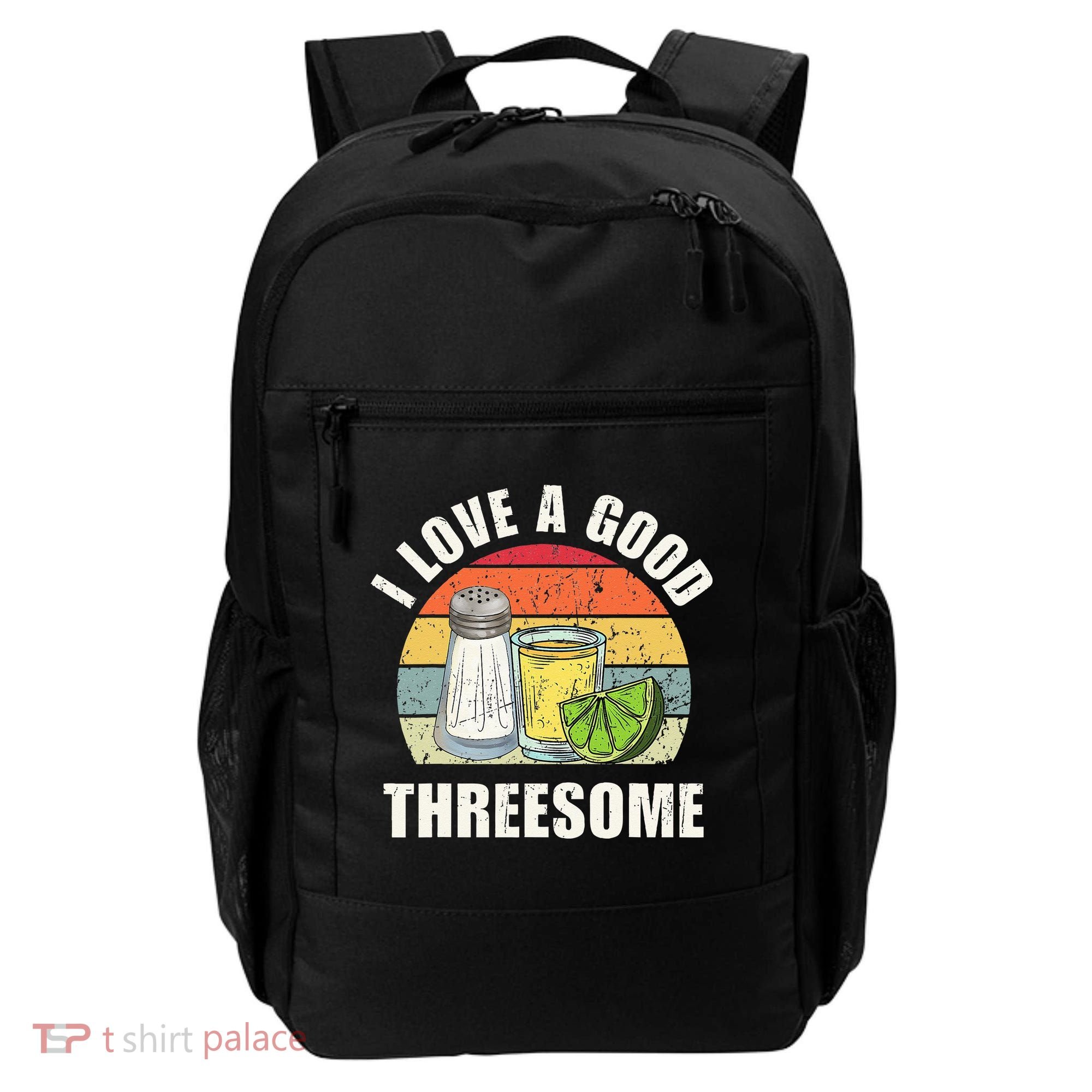 Salt Tequila Lime Love A Good Threesome Humor Bartender Backpack