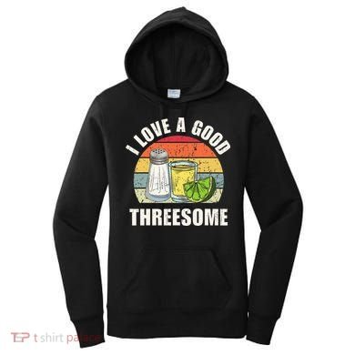 Salt Tequila Lime Love A Good Threesome Humor Bartender Women's Hoodie