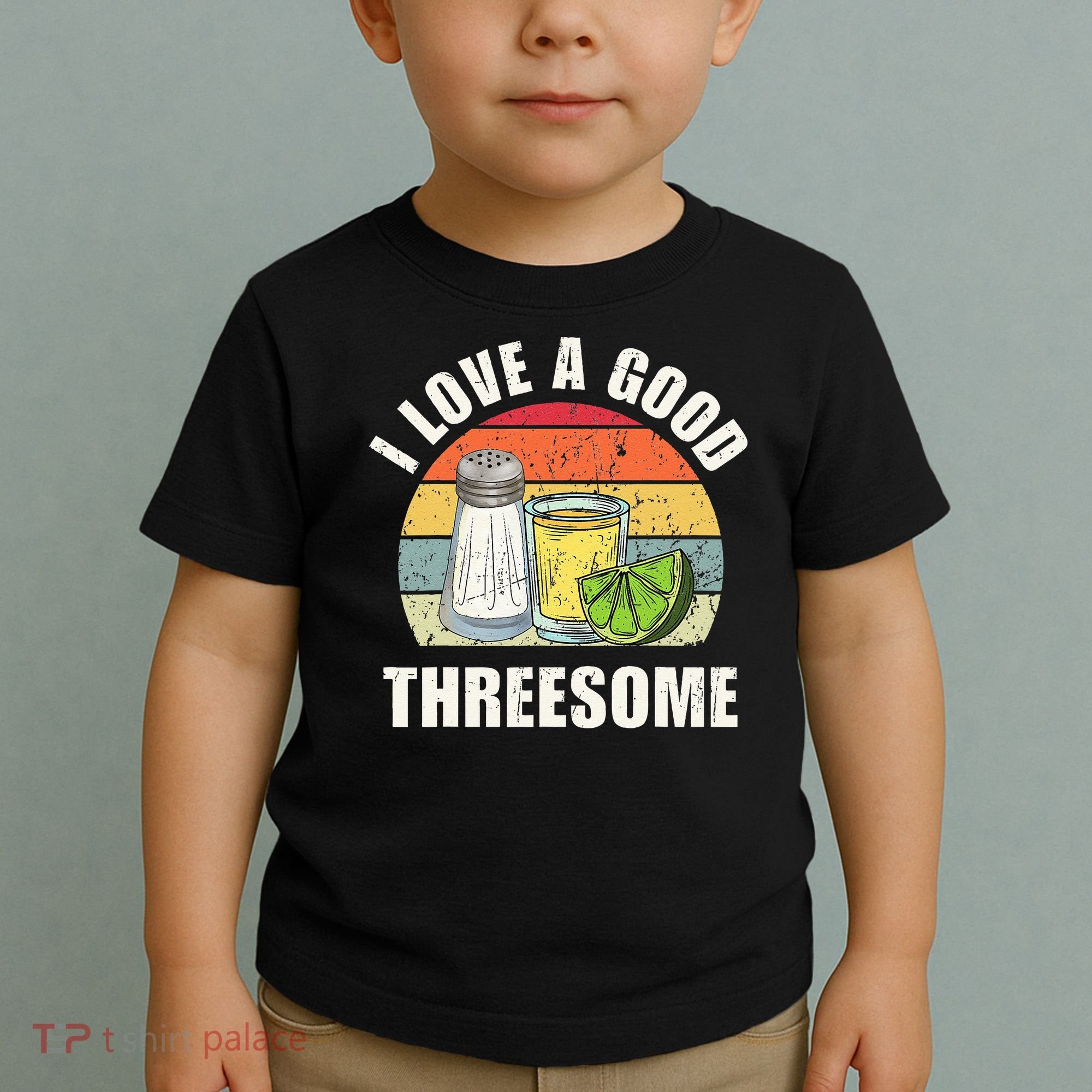 Salt Tequila Lime Love A Good Threesome Humor Bartender Toddler T-Shirt
