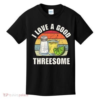 Salt Tequila Lime Love A Good Threesome Humor Bartender Kids T-Shirt