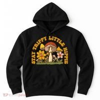 Stay Trippy Little Hippy Mushroom Flowers Hoodie thumb 0