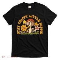 Stay Trippy Little Hippy Mushroom Flowers T-Shirt thumb 0