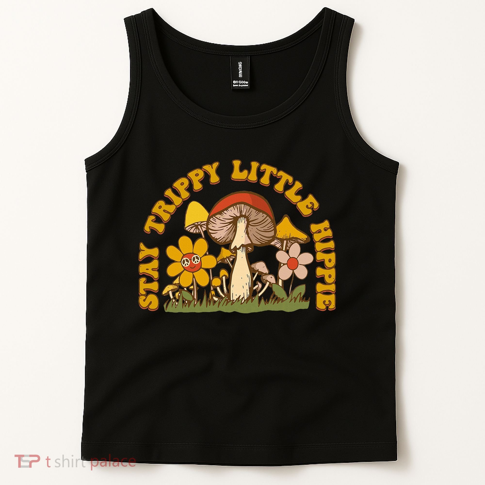 Stay Trippy Little Hippy Mushroom Flowers Tank Top