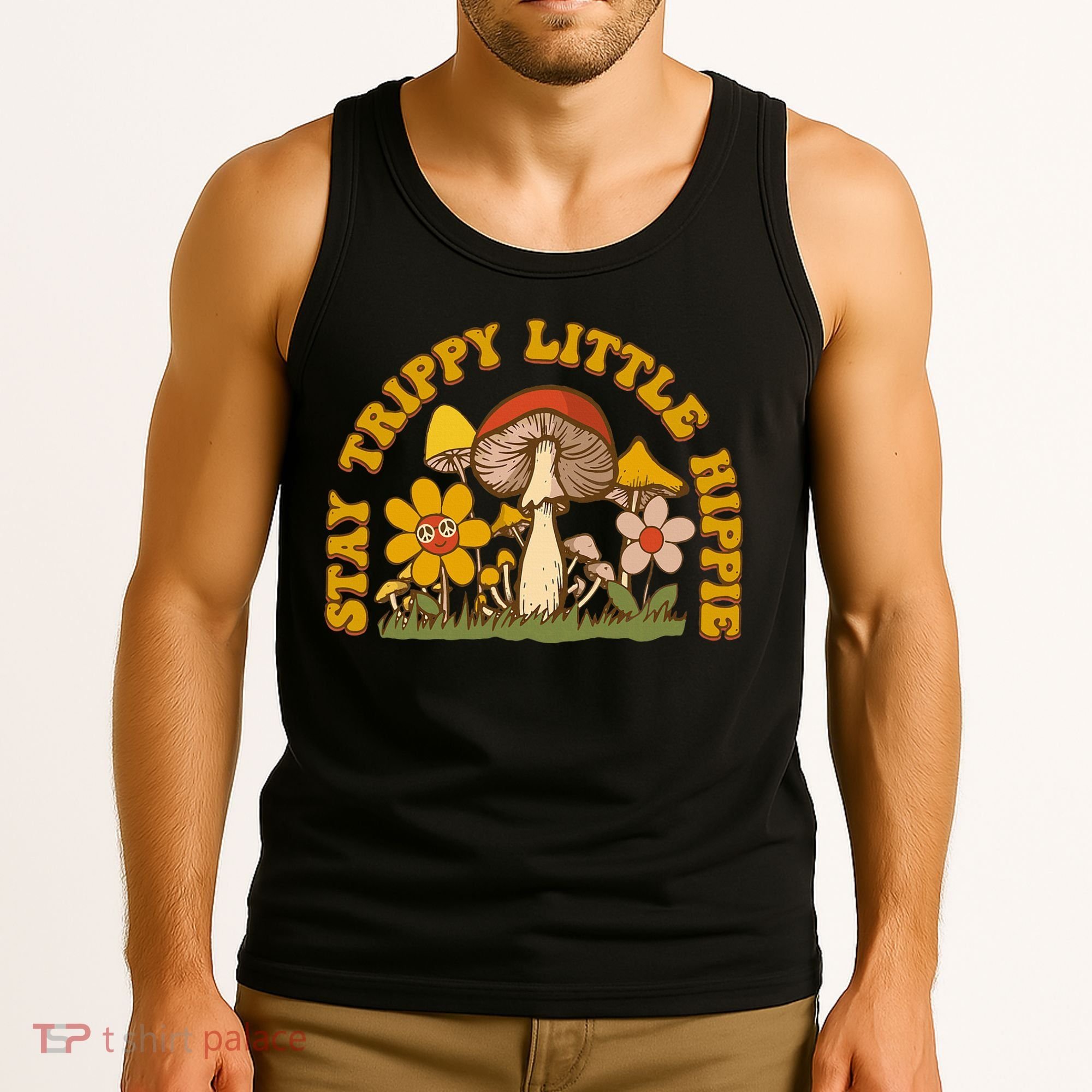 Stay Trippy Little Hippy Mushroom Flowers Tank Top