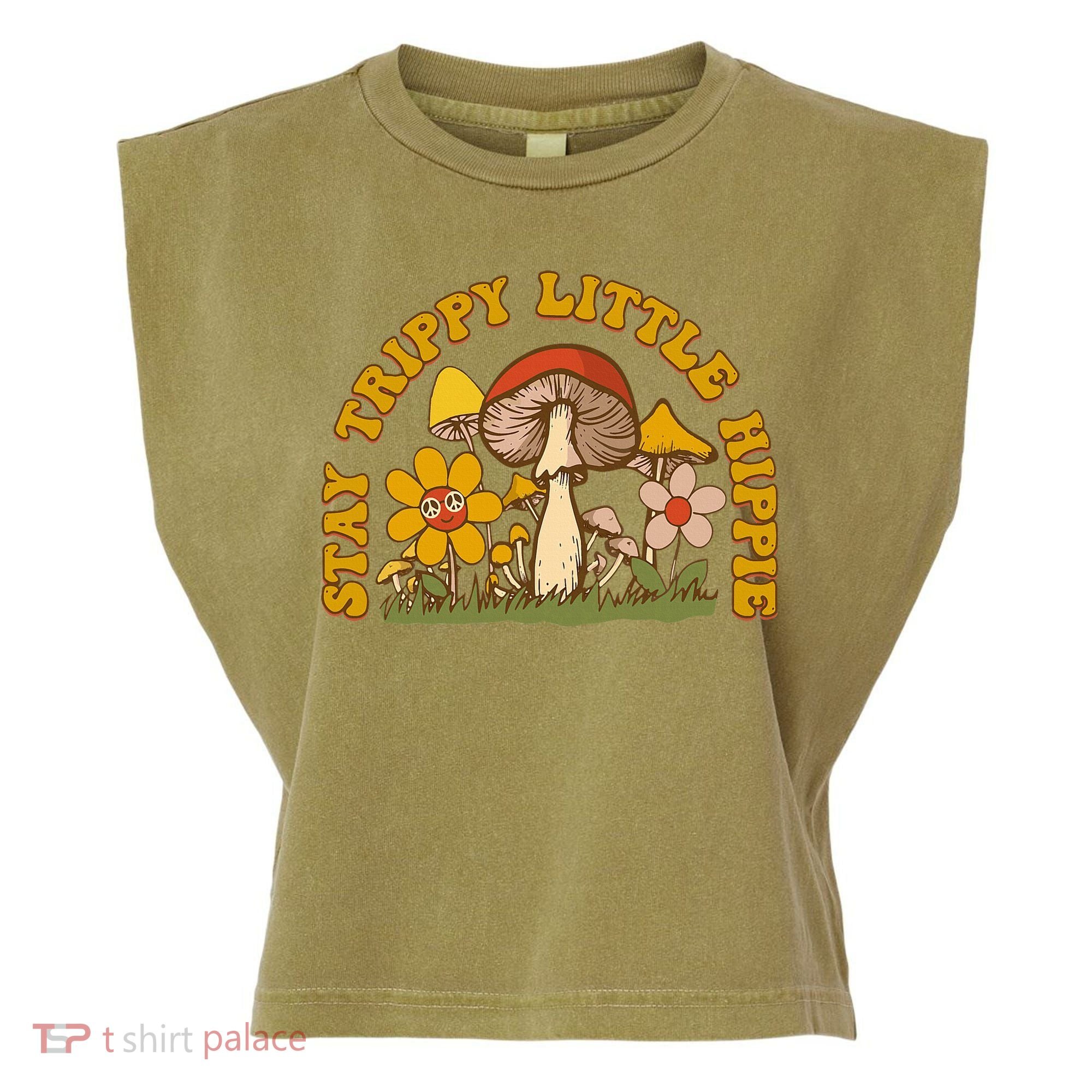 Stay Trippy Little Hippy Mushroom Flowers Garment-Dyed Women's Muscle Tee