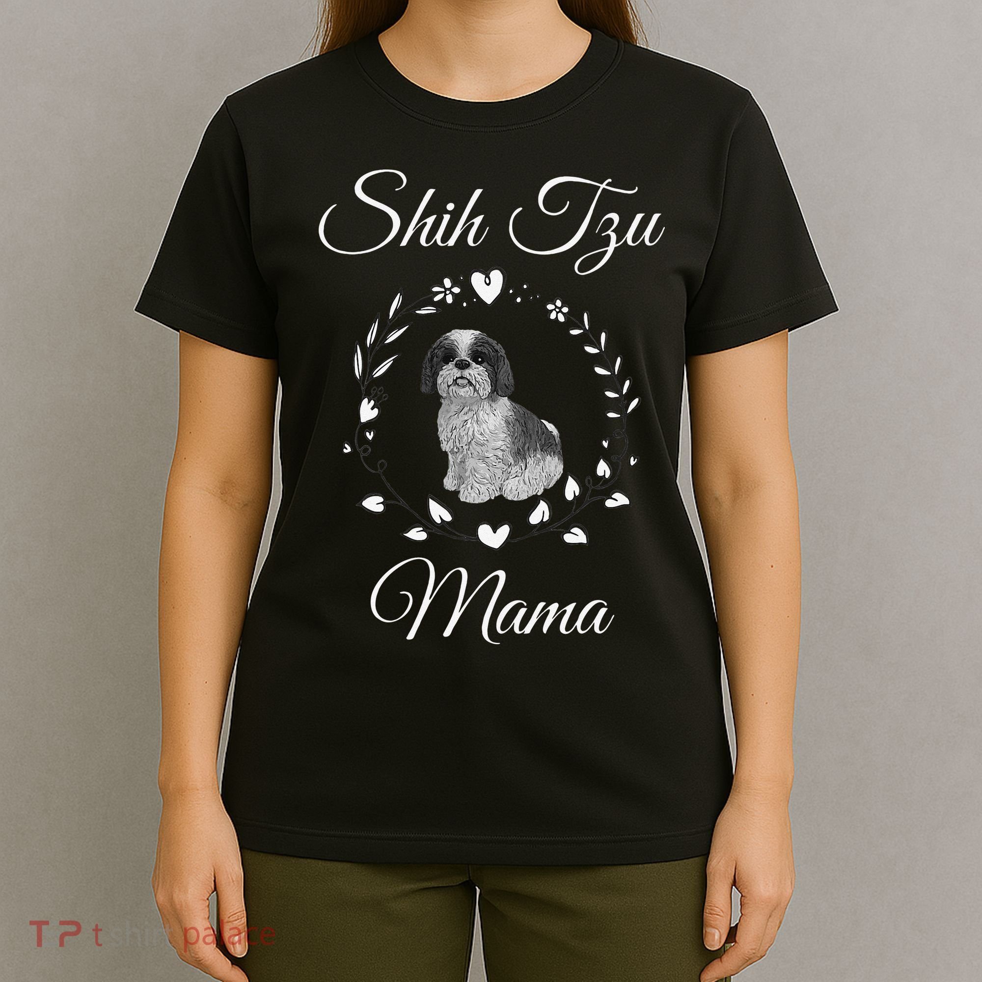 Shih Tzu Mama Funny Dog Lover Mothers Day Shitzu Dog Gift T-Shirt