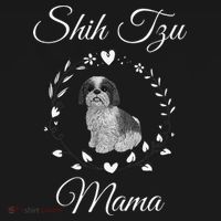 Shih Tzu Mama Funny Dog Lover Mothers Day Shitzu Dog Gift T-Shirt thumb 7