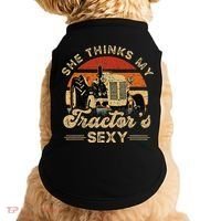 She think my tractor's sexy Farming Farmer Farm Farmer Doggie Tank thumb 0
