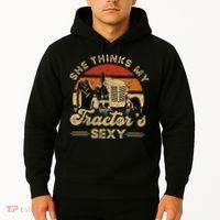 She think my tractor's sexy Farming Farmer Farm Farmer Hoodie thumb 2
