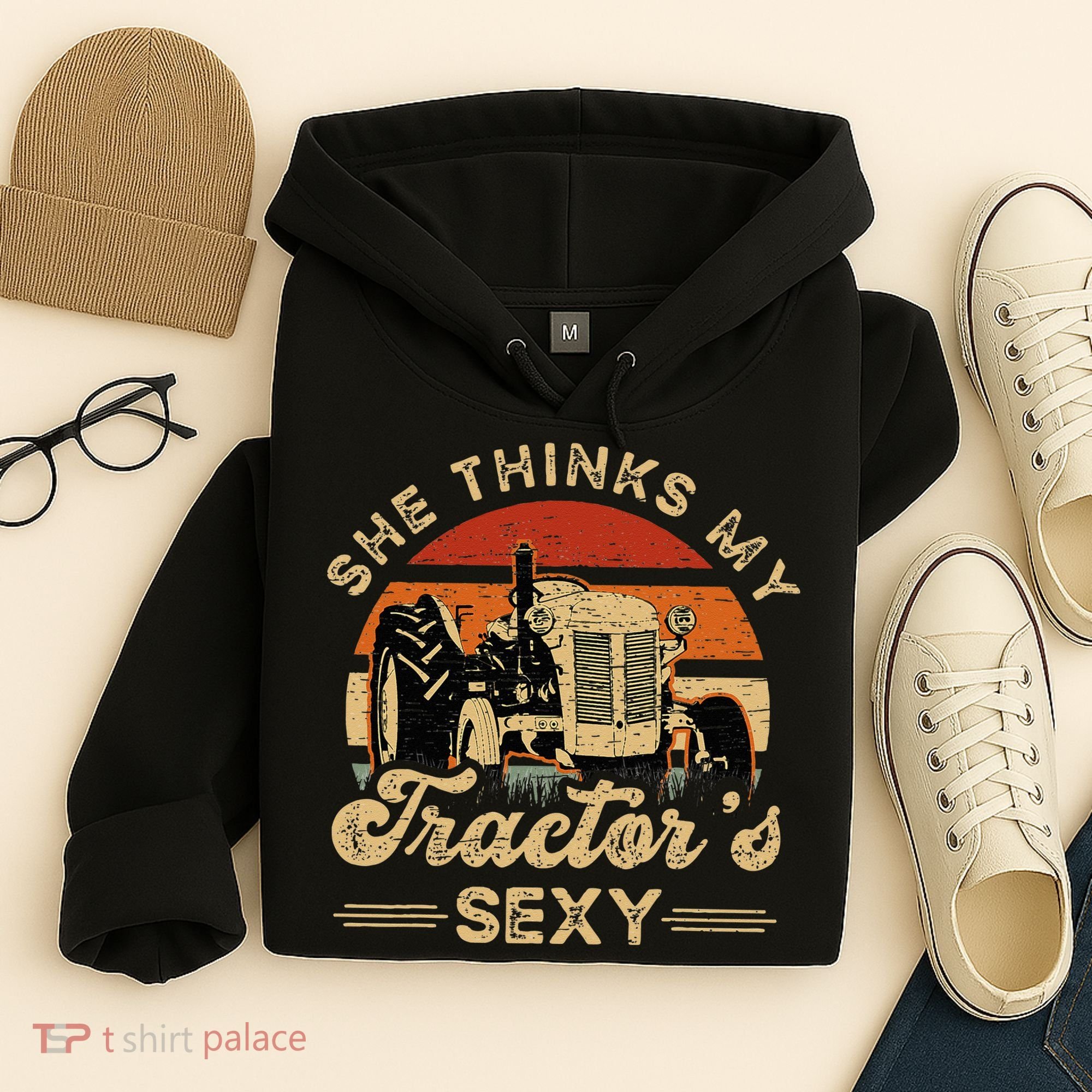 She think my tractor's sexy Farming Farmer Farm Farmer Hoodie