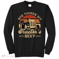 She think my tractor's sexy Farming Farmer Farm Farmer Sweatshirt thumb 0
