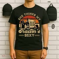 She think my tractor's sexy Farming Farmer Farm Farmer T-Shirt thumb 6