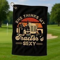 She think my tractor's sexy Farming Farmer Farm Farmer Golf Towel thumb 1