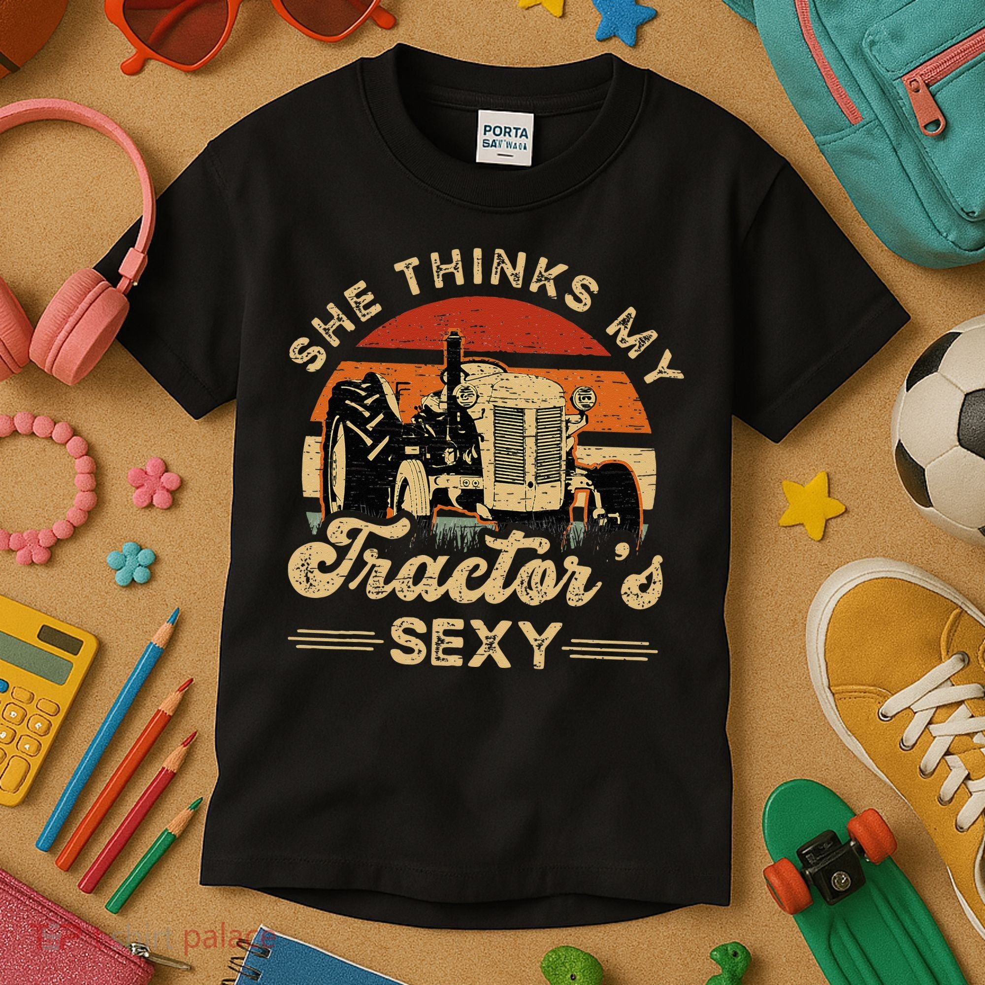 She think my tractor's sexy Farming Farmer Farm Farmer Kids T-Shirt