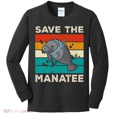 Save The Manatee Vintage Climate Change Earth Day Kids Long Sleeve Shirt