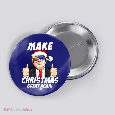 Santa Trump Make Christmas Great Again Family Matching Gift Button
