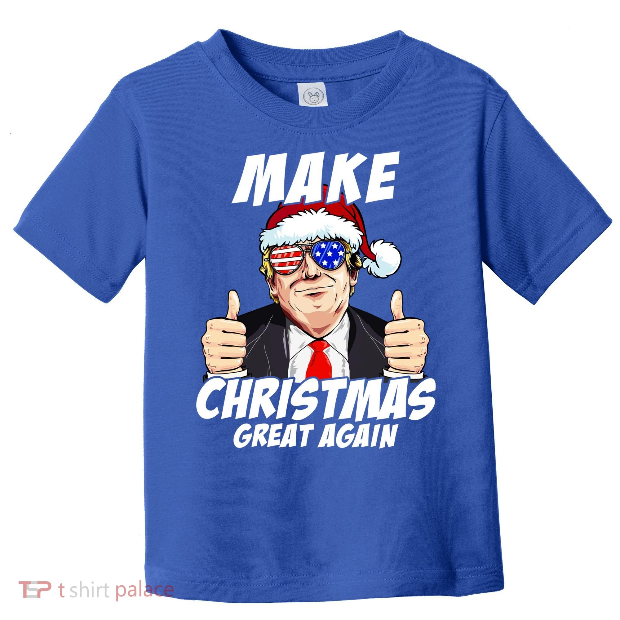 Santa Trump Make Christmas Great Again Family Matching Gift Toddler T-Shirt