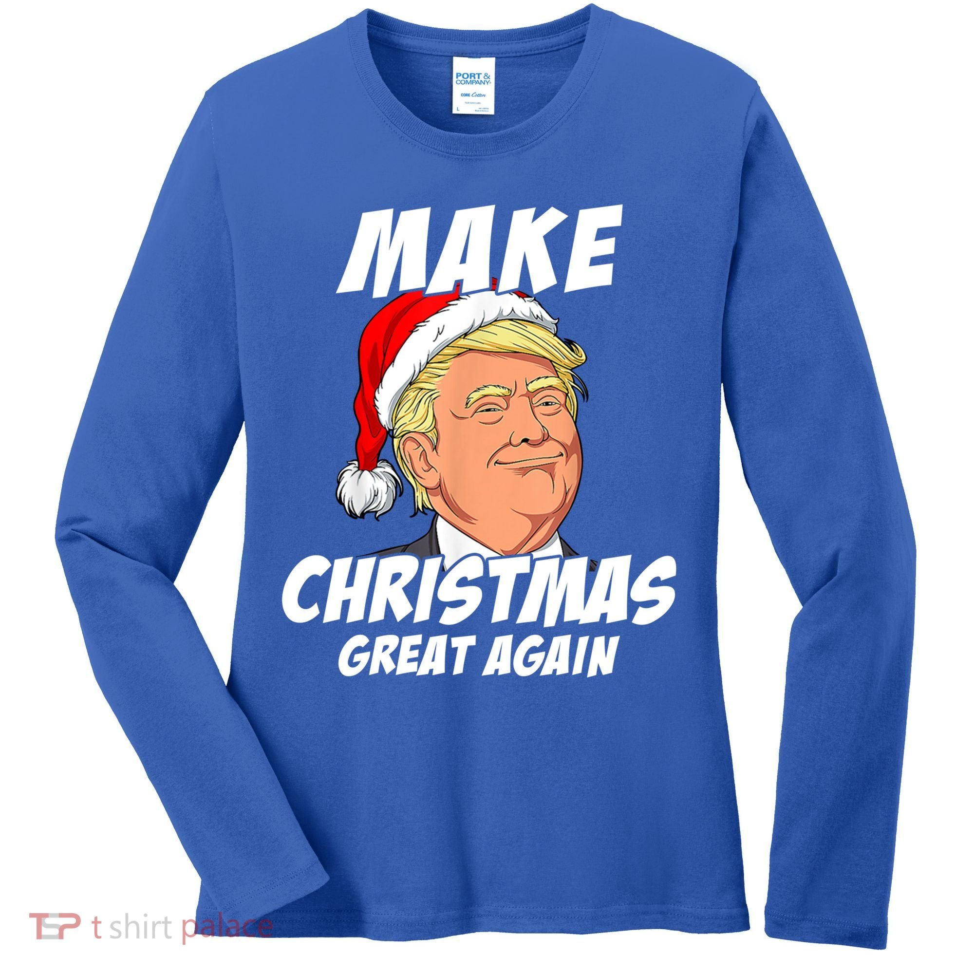 Santa Trump Make Christmas Great Again Matching Pajama Gift Women's Long Sleeve Shirt