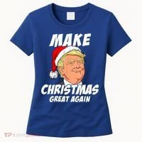 Santa Trump Make Christmas Great Again Matching Pajama Gift Women's T-Shirt thumb 0