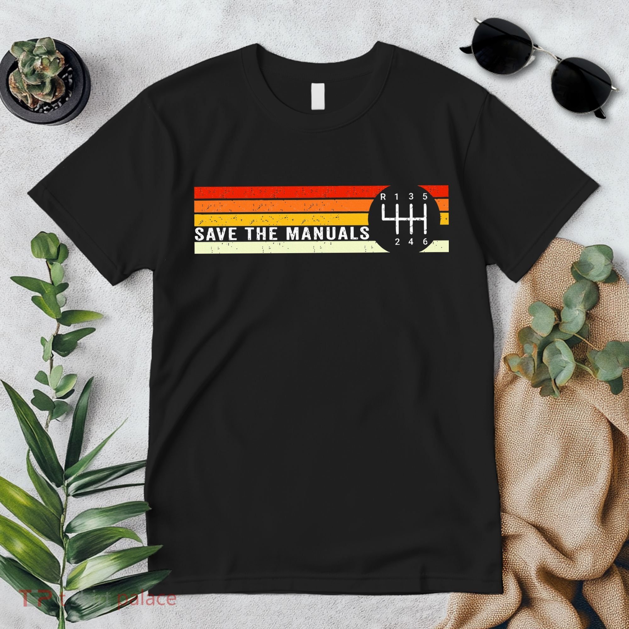 Save The Manuals 6 Speed Manual Transmission Three Pedals Premium T-Shirt