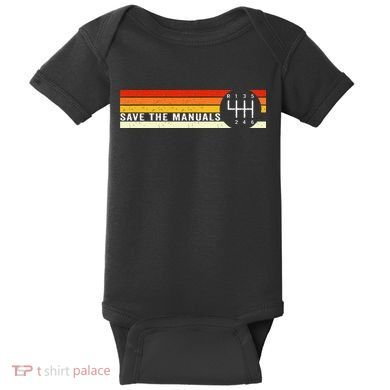 Save The Manuals 6 Speed Manual Transmission Three Pedals Baby Bodysuit
