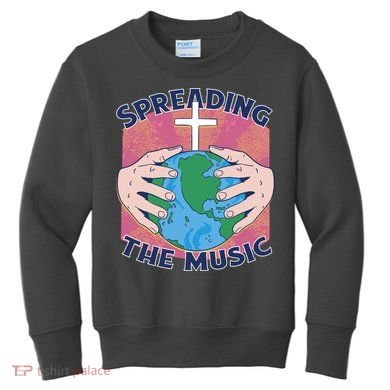 Spreading The Music Gospel Kids Sweatshirt