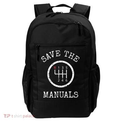 Save The Manuals Stick Shift Car Lover Backpack