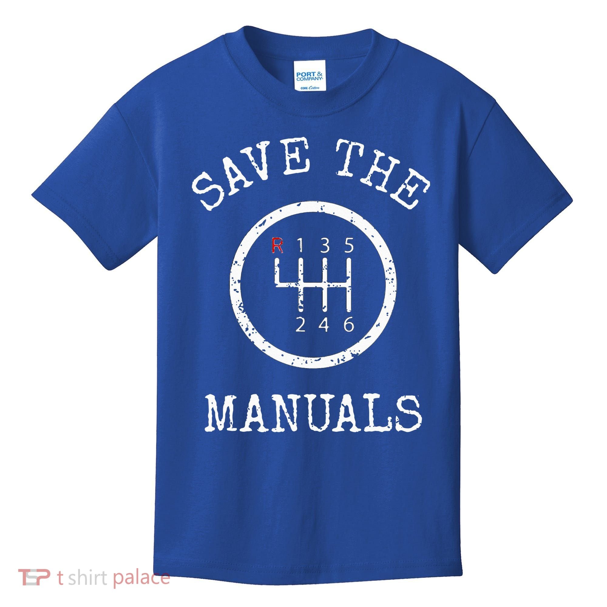 Save The Manuals Stick Shift Car Lover Kids T-Shirt