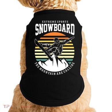 Snowboard The Mountain Are Calling Doggie Tank