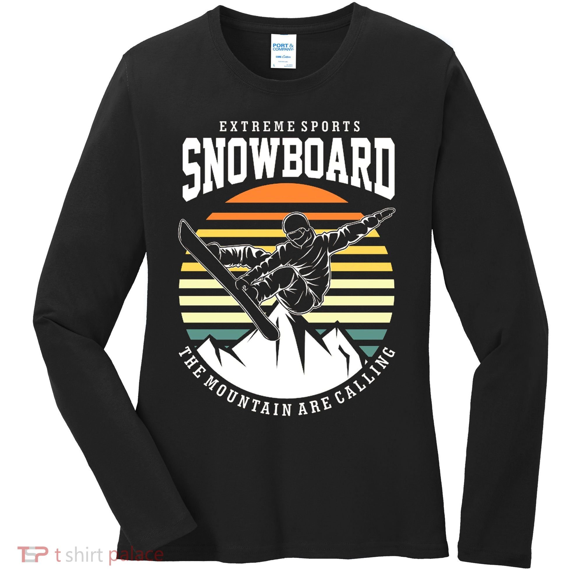 Snowboard The Mountain Are Calling Women's Long Sleeve Shirt