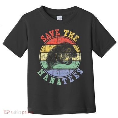 Save The Manatees Manatee Lover Zookeeper Marine Biologist Toddler T-Shirt