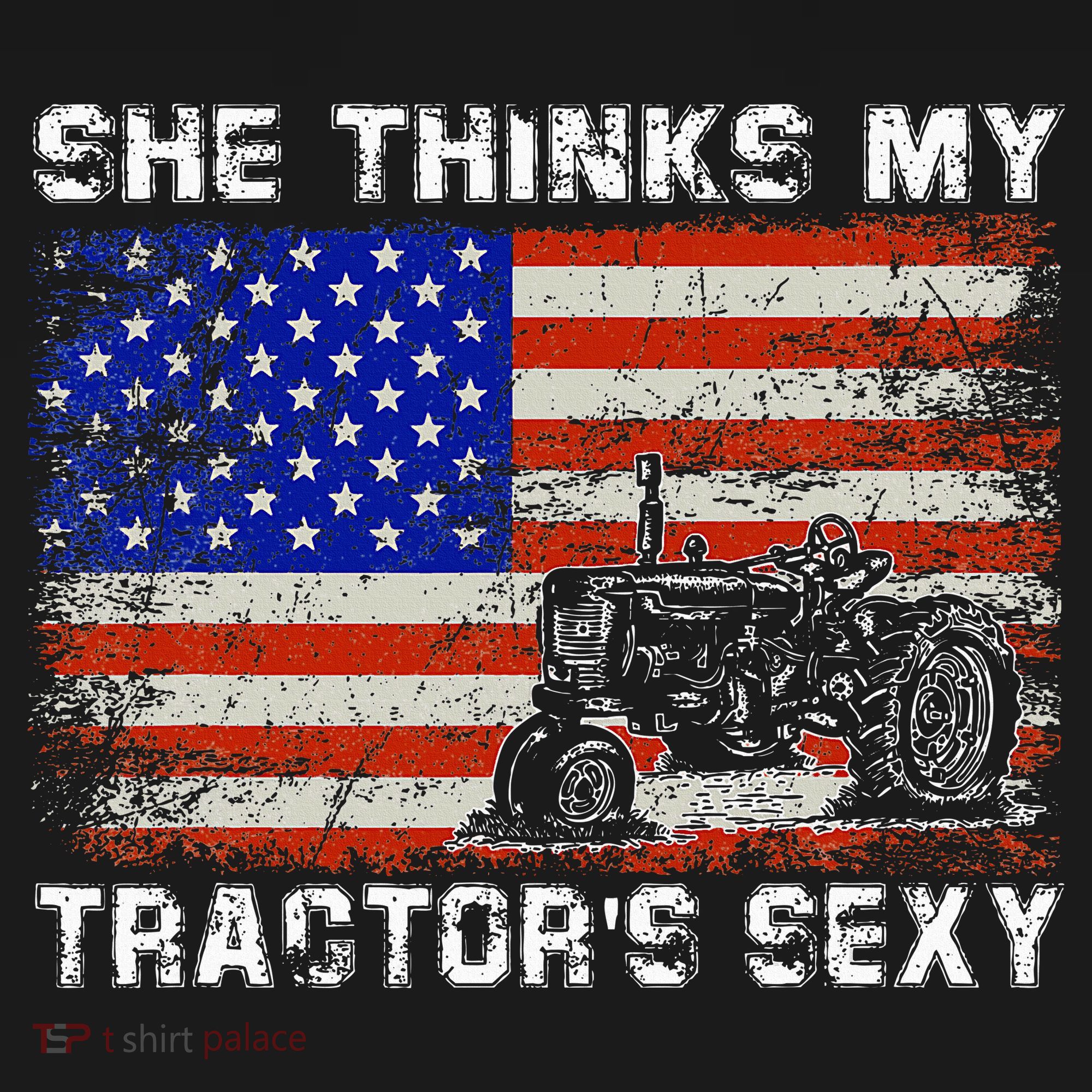 She Thinks My TractorS Sexy Tractor Driver Pajama Set