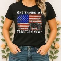 She Thinks My TractorS Sexy Tractor Driver Women's T-Shirt thumb 2