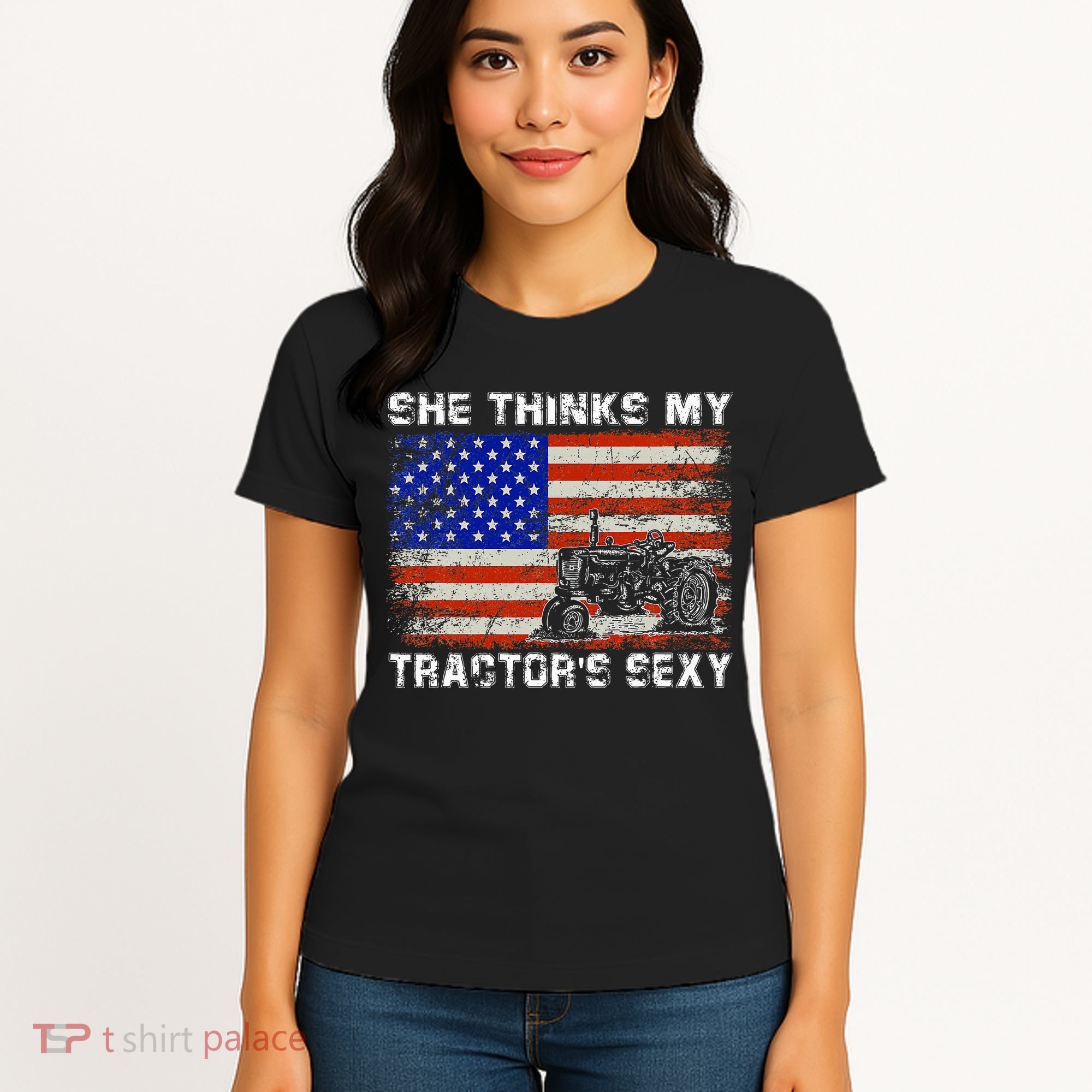 She Thinks My TractorS Sexy Tractor Driver Women's T-Shirt