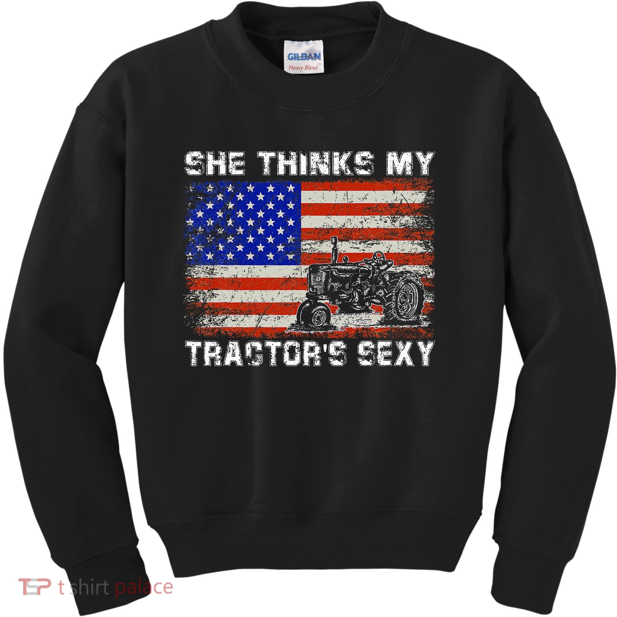She Thinks My TractorS Sexy Tractor Driver Kids Sweatshirt