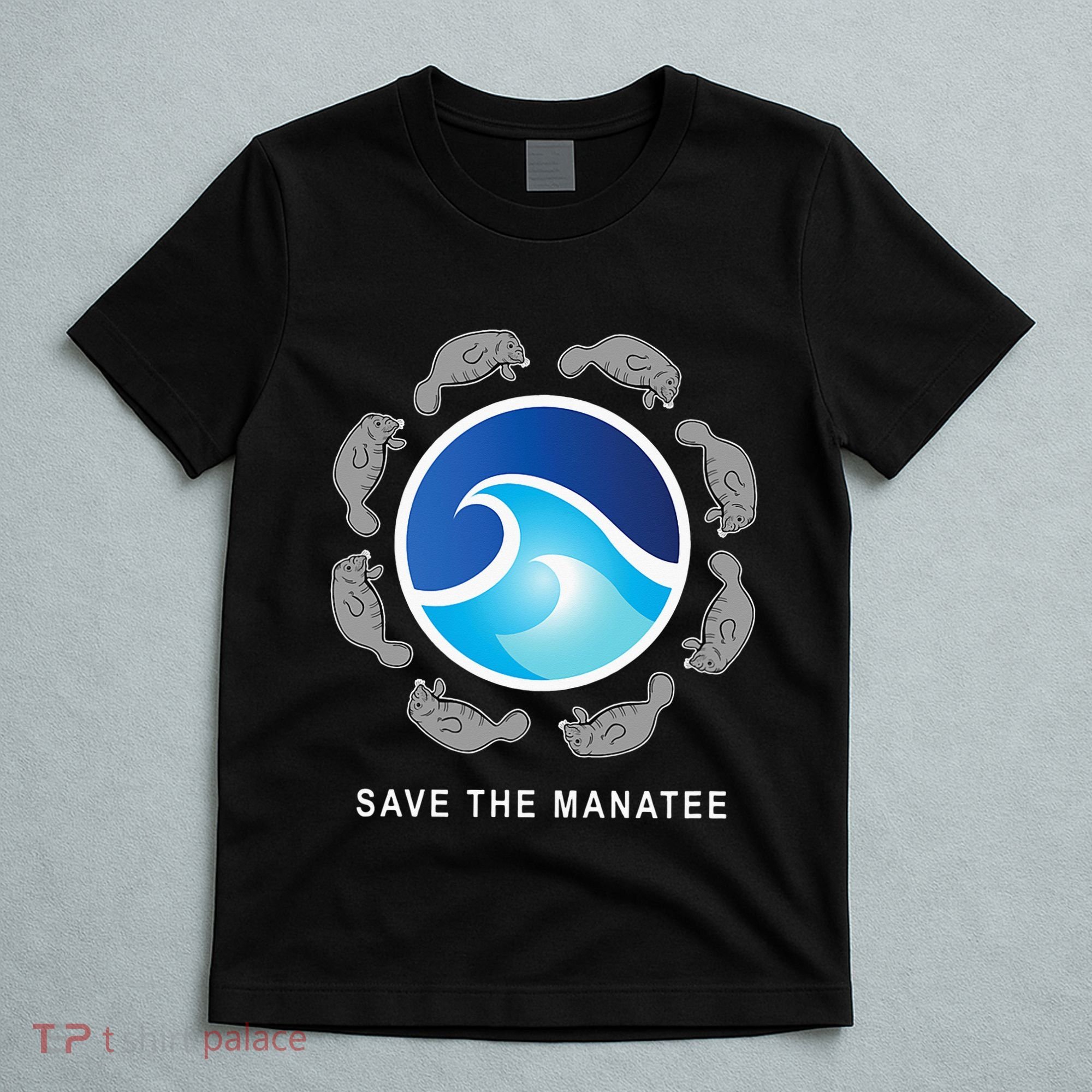 Save The Manatee Sea Cow Ocean Life Earth Day Novelty T-Shirt