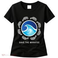 Save The Manatee Sea Cow Ocean Life Earth Day Novelty Women's T-Shirt thumb 0