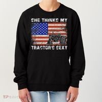 She Thinks My TractorS Sexy Tractor Driver Women's Sweatshirt thumb 0
