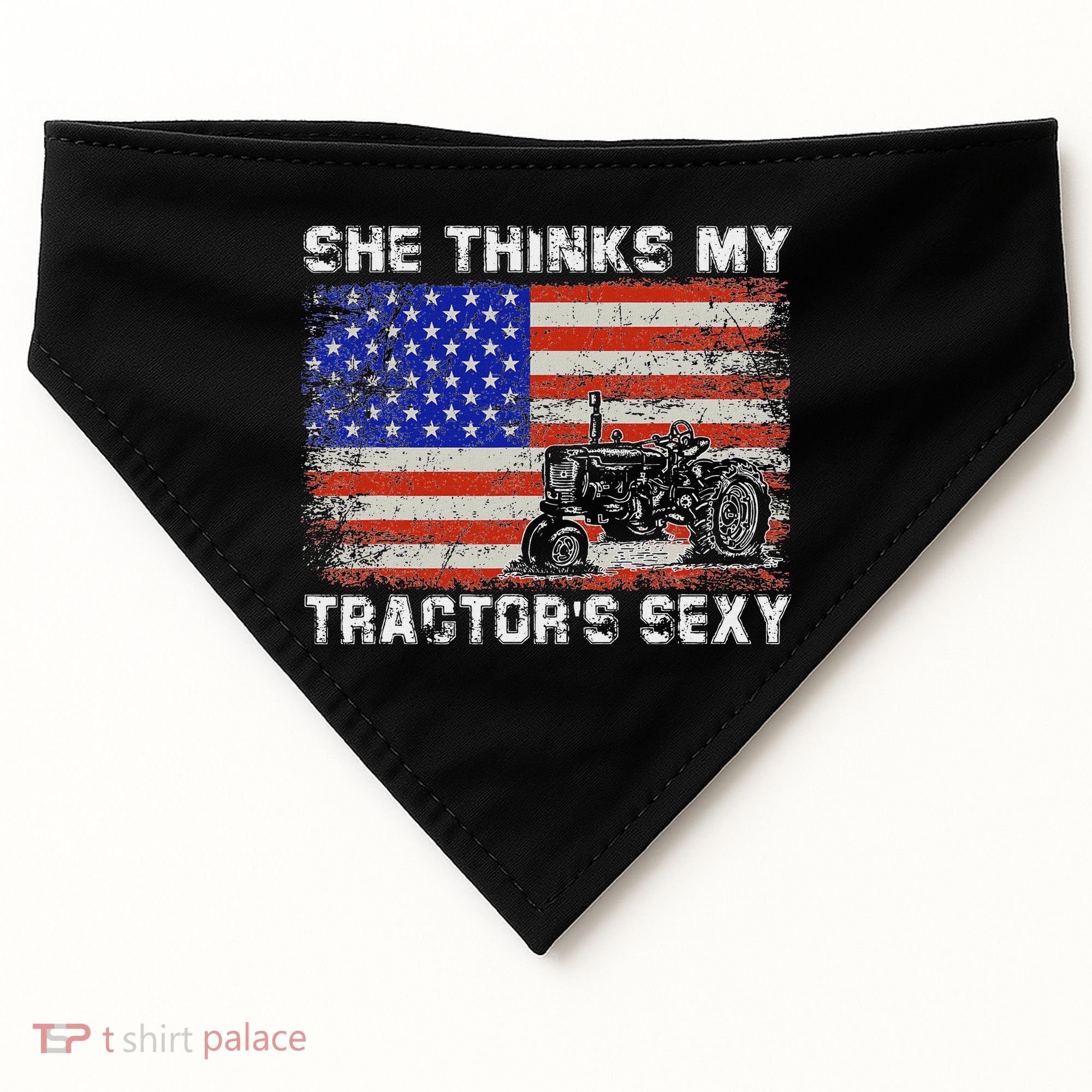 She Thinks My TractorS Sexy Tractor Driver USA-Made Doggie Bandana