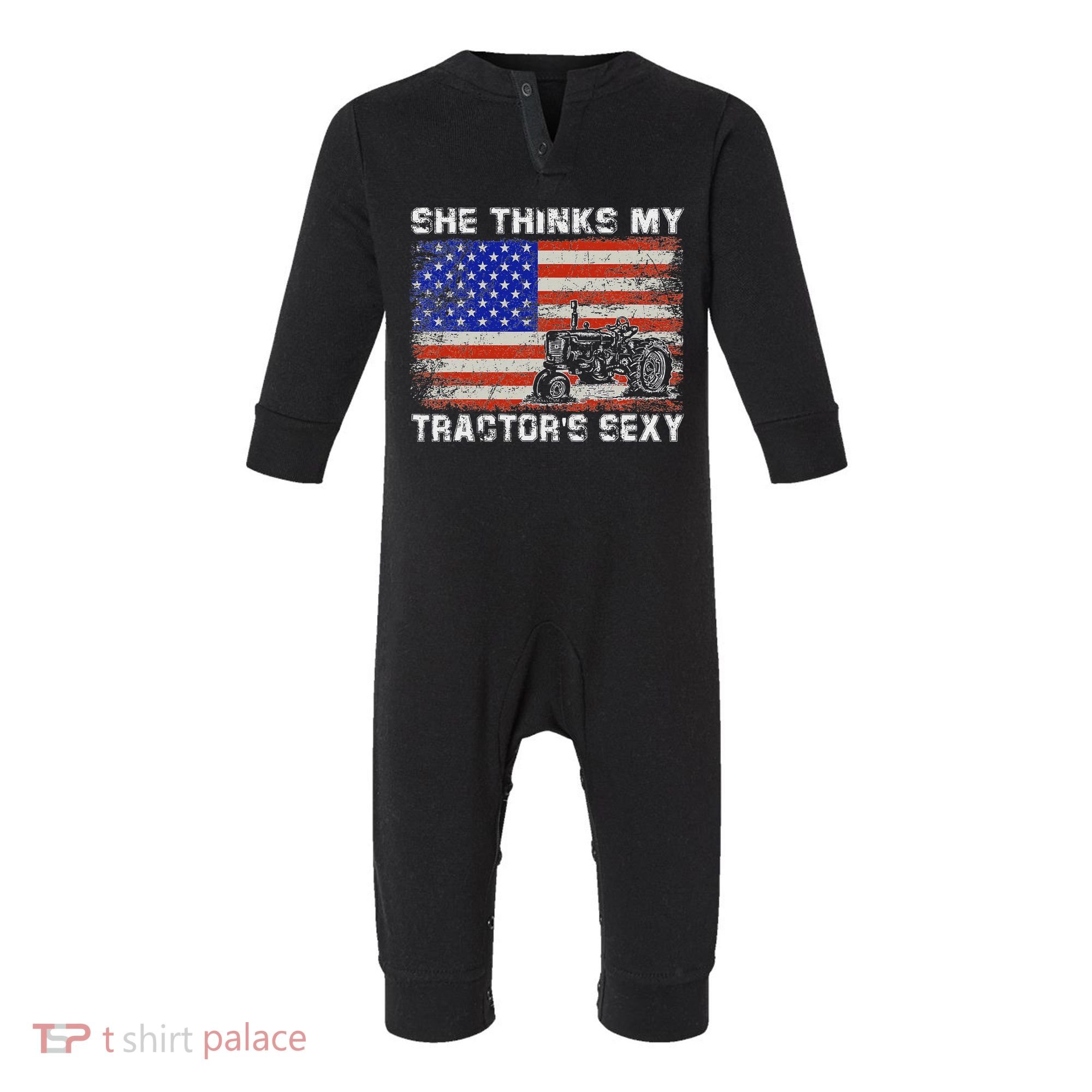 She Thinks My TractorS Sexy Tractor Driver Infant Fleece One Piece