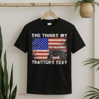 She Thinks My TractorS Sexy Tractor Driver T-Shirt thumb 2