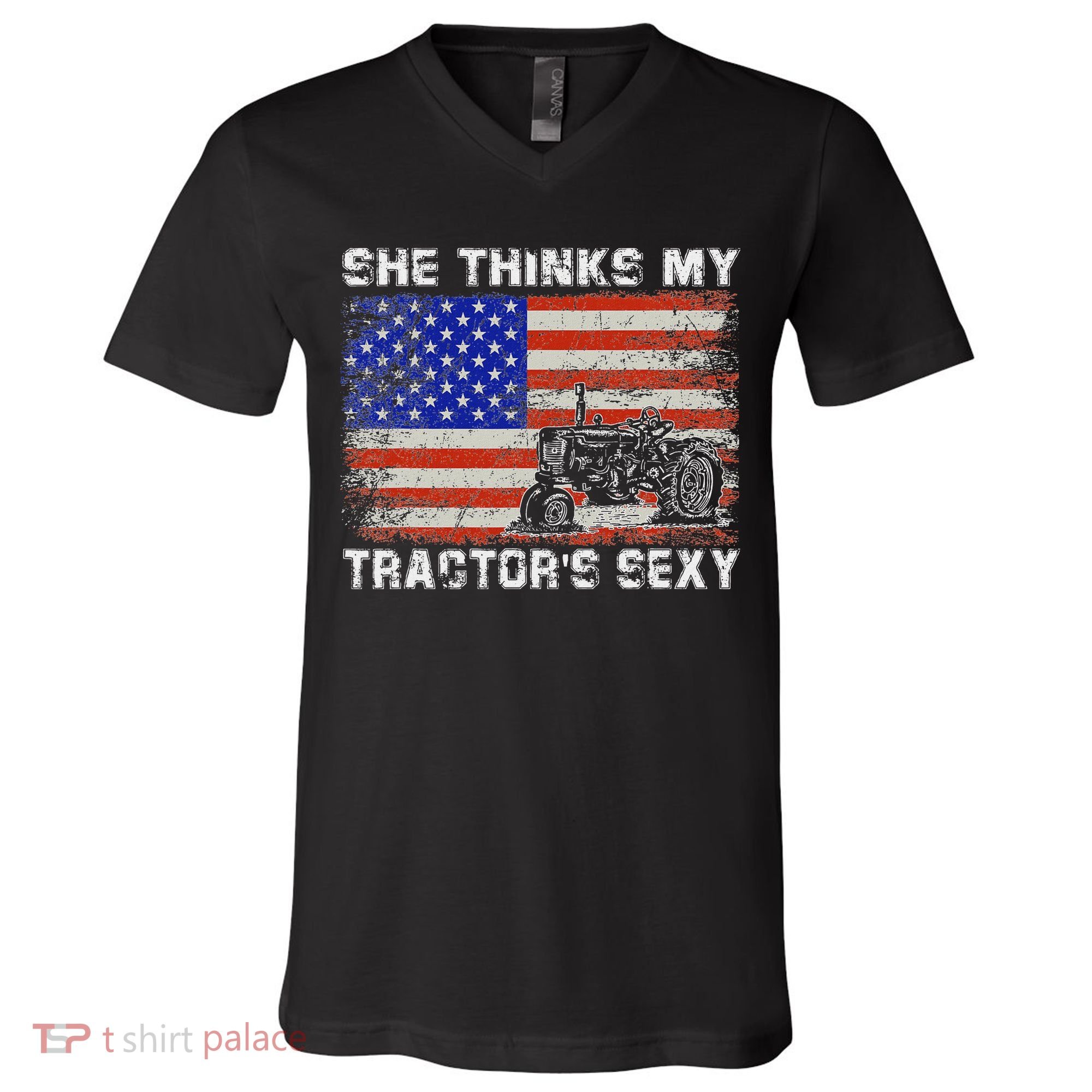 She Thinks My TractorS Sexy Tractor Driver V-Neck T-Shirt