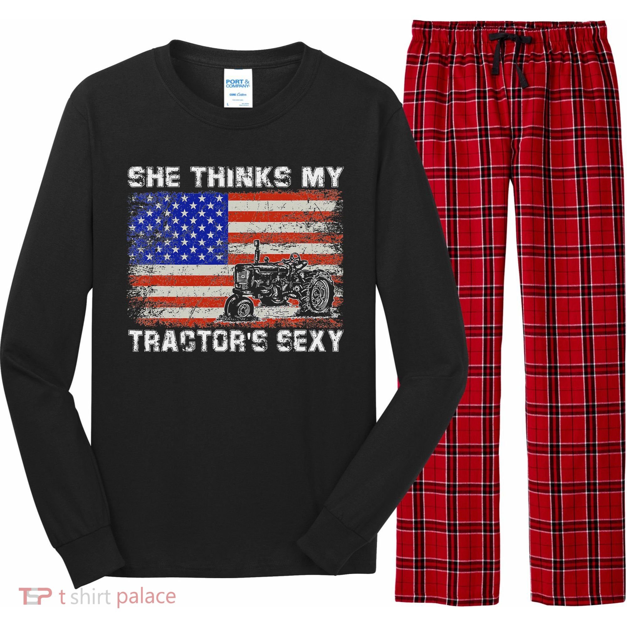 She Thinks My TractorS Sexy Tractor Driver Long Sleeve Pajama Set