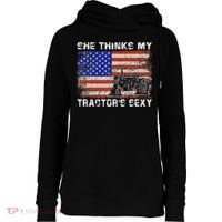 She Thinks My TractorS Sexy Tractor Driver Womens Funnel Neck Pullover Hood thumb 0